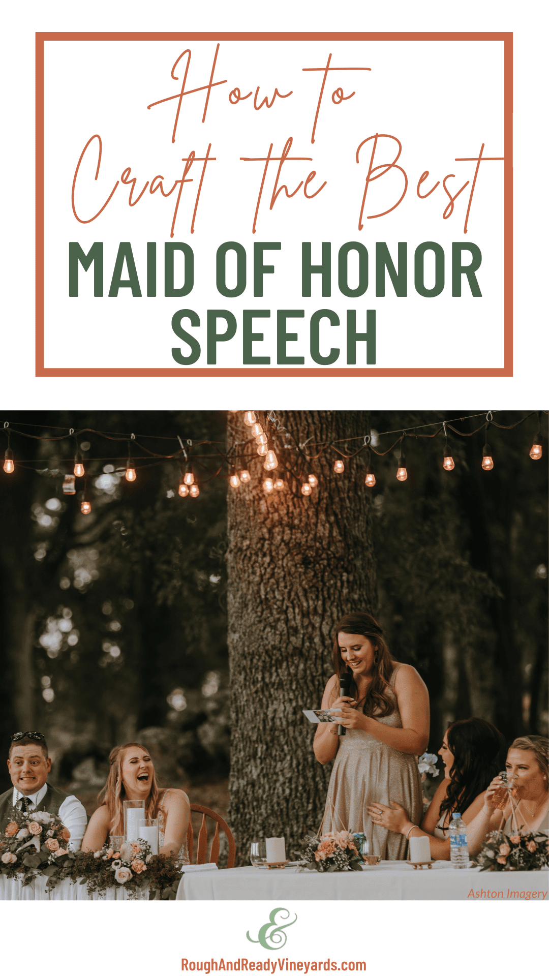 Pinterest graphic for pin about How to Craft the Best Maid of Honor Speech